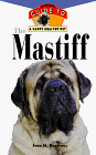 The Mastiff: Happy, Healthy Pet